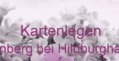 Kartenlegen Ehrenberg bei Hildburghausen | Top-Experten für Kartenlegen, Wahrsagen, Hellsehen, Zukunftsdeutung. Kartenlegen Ehrenberg bei Hildburghausen | Top-Experten für Kartenlegen, Wahrsagen, Hellsehen, Zukunftsdeutung.